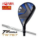 ホンマゴルフ ツアーワールド TW767 ユーティリティ AMT TOUR WHITE シャフト 特注カスタムクラブ