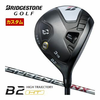 樂天商城 - 特注カスタムクラブ ブリヂストンゴルフ B2 HT フェアウェイウッド SPEEDER NX BS40w シャフト