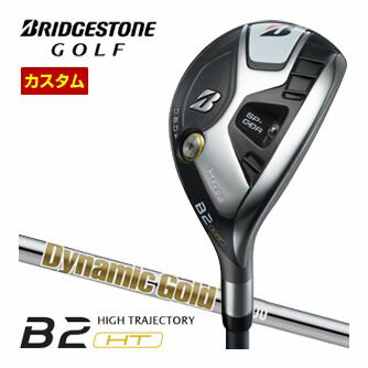 BRIDGESTONE - 特注カスタムクラブ ブリヂストンゴルフ B2 HT HY ハイブリッド ダイナミックゴールド HT シャフト