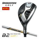 ブリヂストン B2 HT HY ハイブリッド ダイナミックゴールド EX ツアーイシュー シャフト 特注カスタムクラブ