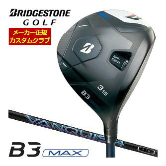 BRIDGESTONE - 特注カスタムクラブ ブリヂストンゴルフ B3 MAX フェアウェイウッド VANQUISH FW シャフト