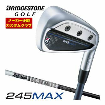 BRIDGESTONE - 特注カスタムクラブ ブリヂストンゴルフ 245MAX アイアン 4本セット[＃7-P1] グラファイトデザイン ツアーAD シャフト