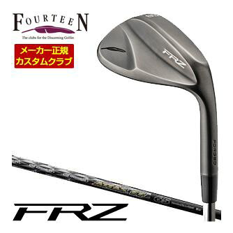 [SALE価格] フォーティーン FRZ ウェッジ スモーキーサテン仕上げ USTマミヤ アッタス FF IRON 65 / 75 / 85 / 95 シャフト 特注カスタムクラブ