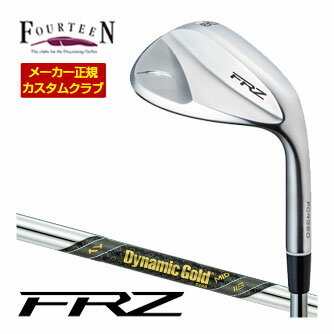 [SALE価格] フォーティーン FRZ ウェッジ パールサテン仕上げ ダイナミックゴールド MID 115 シャフト 特注カスタムクラブ
