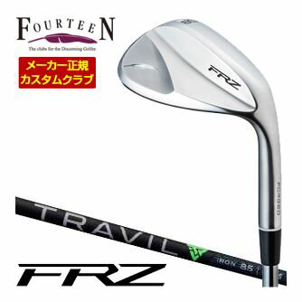 [SALE価格] フォーティーン FRZ ウェッジ パールサテン仕上げ フジクラ TRAVIL IRON シャフト 特注カスタムクラブ
