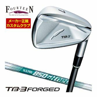 FOURTEEN - 特注カスタムクラブ フォーティーン 2025NEW TB-3 FORGED アイアン N.S. PRO 850GH neo シャフト 4本セット[＃7-P]
