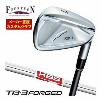 FOURTEEN - 特注カスタムクラブ フォーティーン 2025NEW TB-3 FORGED アイアン KBS TOUR LITE シャフト 4本セット[＃7-P]