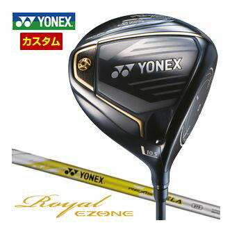 ヨネックス　2023モデル　Royal　EZONE　ドライバー　NEW　REXIS　XELA　275　シャフト　特注カスタムクラブ