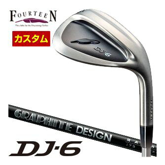フォーティーン　DJ6　Black　Edition　ウエッジ　グラファイトデザイン　RAUNE　IRON　i60　/　i75　/　i90　シャフト　特注カスタムクラブ