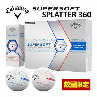 キャロウェイ 数量限定 SUPER SOFT SPLATTER 360 ゴルフボール [12球入り]　【即納】 その1