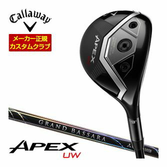 キャロウェイ エイペックス ユーティリティ ウッド 三菱 GRAND BASSARA GB29 シャフト 特注カスタムクラブ