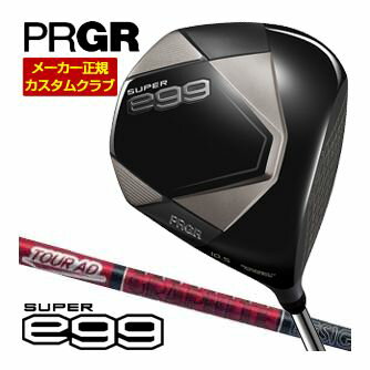 PRGR - プロギア PRGR SUPER egg ドライバー グラファイトデザイン Tour AD VF シャフト [ルール適合外] 特注カスタムクラブ ゴルフクラブ メンズ