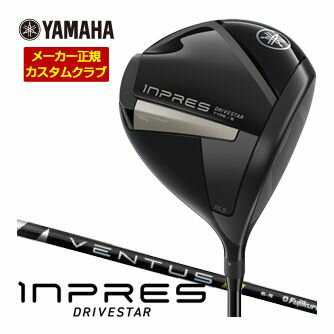[SALE価格] ヤマハ 2025年モデル インプレス ドライブスター TYPE-S ドライバー フジクラ VENTUS TR BL..