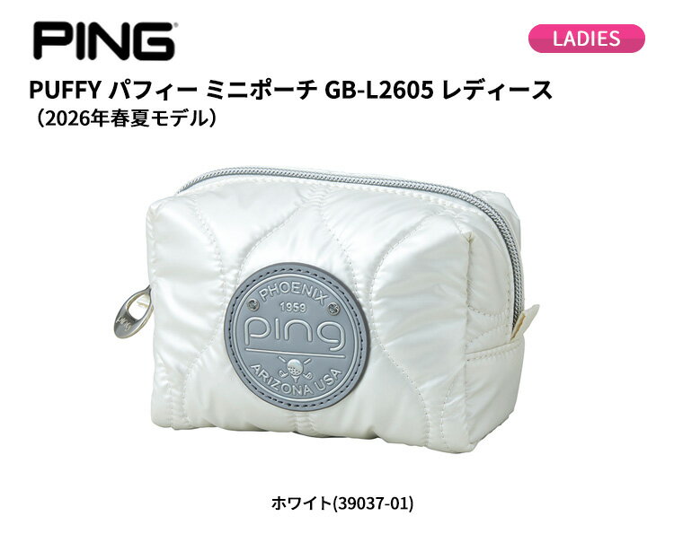 (即納)ピンゴルフ(PING) PUFFY パフィー ミニポーチ GB-L2605 レディース 2026年春夏
