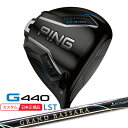(特注 納期2-3週)ピンゴルフ G440 LSTドライバー グランドバサラ シャフト 2025年モデル(日本正規品)