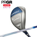 (あす楽対応)プロギア レディース SWEEP(スイープ) ユーティリティ スプリングシャフト 2022年モデル (日本正規品)【ASU】 その1