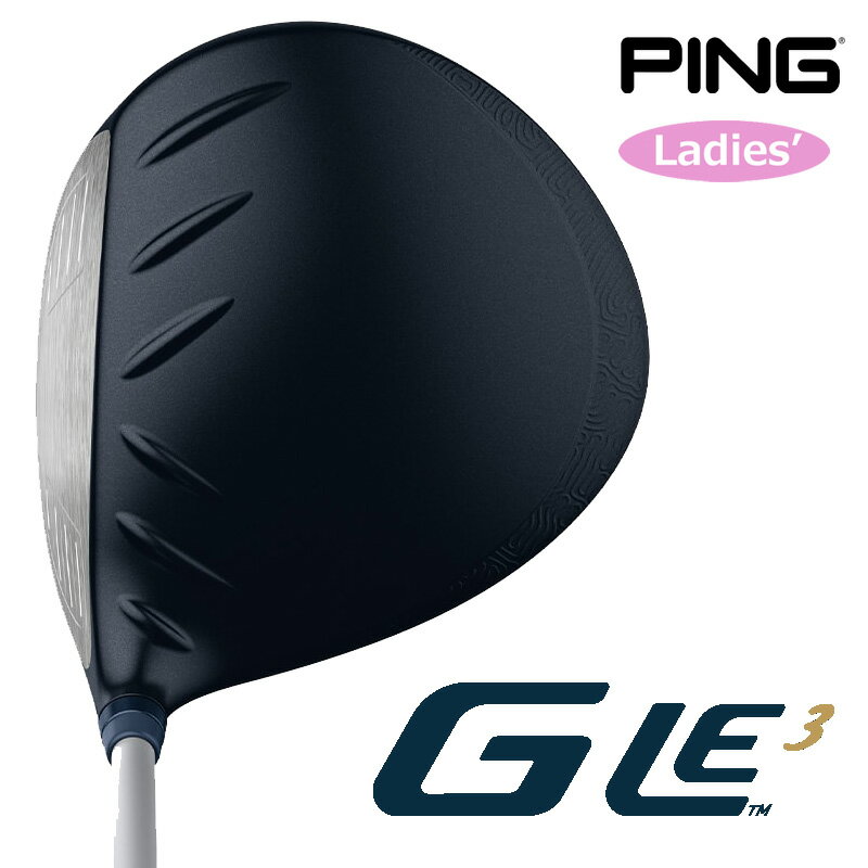 （レディース）ピン PING G Le3 ドライバー（ULT250 J シャフト）ジー・エルイー3（日本仕様正規品）