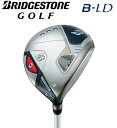 BRIDGESTONE GOLF BS ブリヂストンゴルフ B-LD レディース フェアウェイウッド(3W) SPEEDER NX BS40LDw 2024年モ...