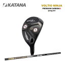【2025年モデル】【期間限定ポイント10倍!】マスクプレゼントKATANA かたなVOLTiO NINJA PREMIUM CARBON II UTILITYポジション可変式 ユーティリティグラファイトデザイン社製 TOUR AD VG-02UU4 U5 U6 専用ヘッドカバー レンチ付ゴルフクラブ