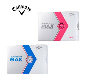 【大特価】【2023年モデル】キャロウェイ スーパーソフトマックス ゴルフボールCallaway SUPERSOFTMAX ボール1ダース 12個入り ゴルフ