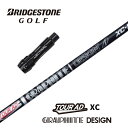【カスタム】 BRIDGESTONE スリーブ付シャフト TOUR AD XC ツアーAD グラファイトデザイン ドライバー用 【当店組立】【グリップ付】【工賃...