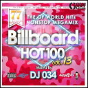 VOL.13 流行ってる曲オンリー76曲 DJ034 MIX CD ビルボード HOT100 全米チャートにランクインしたハズレ曲ナシのノンストップミックスCD