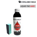 `[ibv RX{ Lbh bNX COSLABO LIQUID WAX THE HARD Lpr