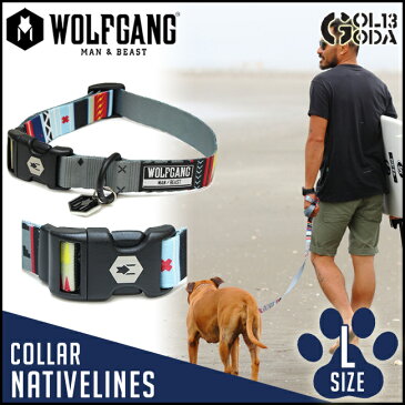 首輪 大型犬用 Lサイズ WOLFGANG MAN&BEAST NativeLines COLLAR アメカジ・ファッションとの相性も抜群