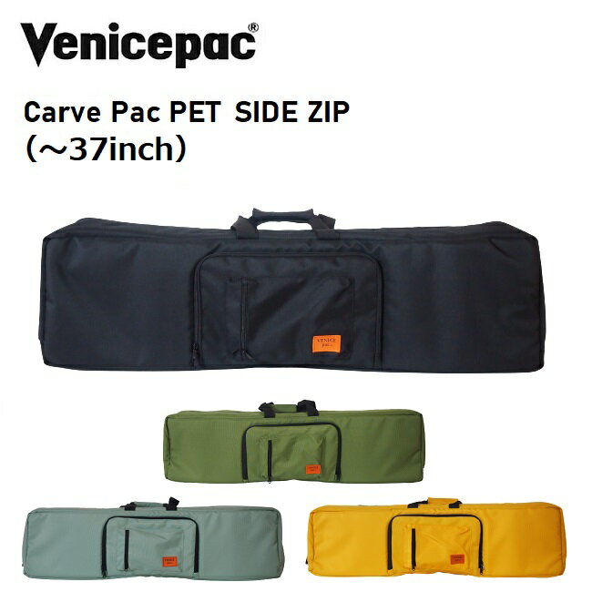 5/25 P31ܡۥȥХå VENICE PAC Carve Pac PET SIDE ZIP ٥˥ѥå CARVER SURF SKATE BAG