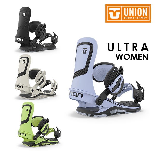 ユニオン ビンディング UNION BINDING ULTRA WOMEN 23-24 ウルトラ ウーメンズ スノーボード バインディング