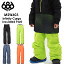 【4/25限定最大P29倍】パンツ 686 SIX EIGHT SIX キッズ Infinity Cargo Insulated Pant 22-23 子供用 YOUTH スノボ ウェア