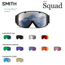 XyA[Y SMITH LENS SQUAD CHROMAPOP N}|bv XJbh X~X S[O nCRgXg