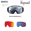 XyA[Y X~X SMITH LENS SQUAD XJbh CHROMAPOP  PHOTOCHROMIC N}|bv S[O