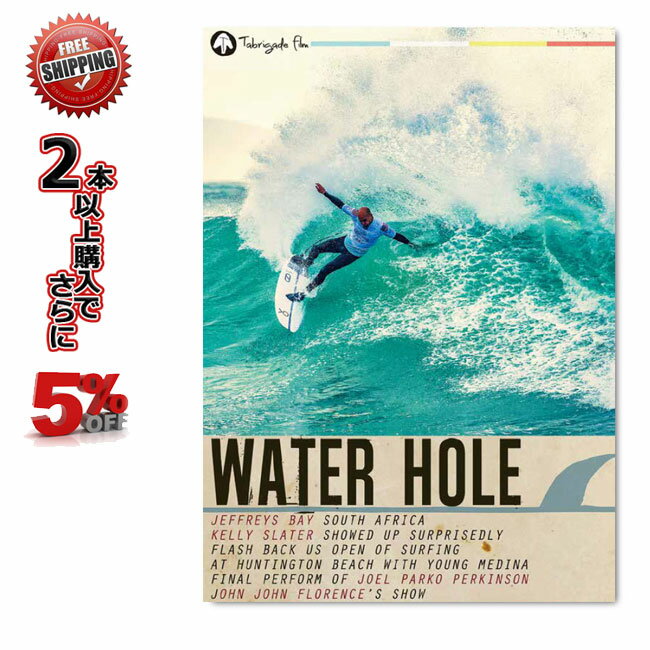 楽天GOLGODA【5/25限定 最大P31倍】サーフィン SURF DVD WATER HOLE ケリー・スレーター パーコ カノア・イガラシ