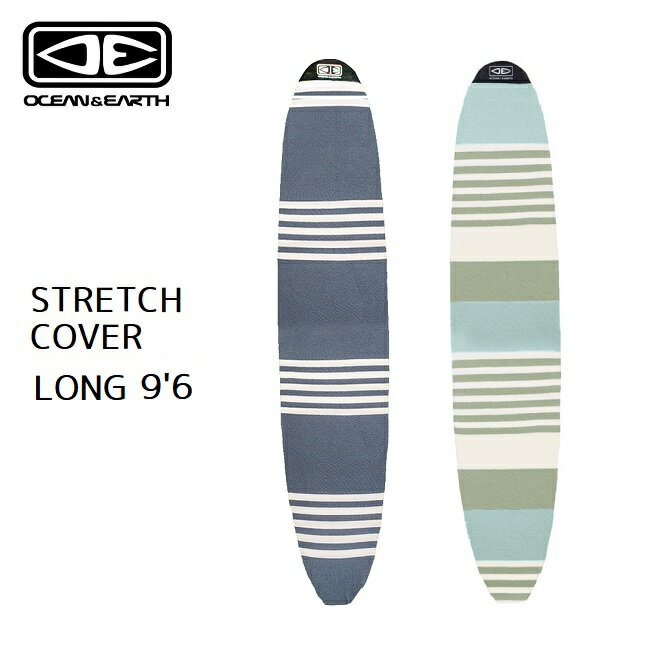 □商品詳細 ■モデル：STRECH COVER LONG ■サイズ：9'6(289cm) -------------------------------- 【O&E STRETCH COVER SERIES】 ワックス、傷、汚れ、紫外線などからボードを保護するO&Eオリジナルニットケース。 複数ボードをトラベルケースに入れる際、追加の保護カバーとしても活躍します。 衝撃に強いニット＆ノーズパネルでボードを優しく保護。 さらに、ニット素材特有の通気性によりカビからもボードを守ります。 ＊ドローイングストラップ付き -------------------------------- OCEAN&EARTH BOARD CASE 他サイズはこちらから -------------------------------- □在庫に関する注意 この商品は当店実店舗でも販売しております。 在庫数の更新は随時行っておりますが、お買い上げいただいた商品が、品切れになってしまうこともございます。 その場合、お客様には必ず連絡をいたしますが、万が一入荷予定がない場合は、キャンセルさせていただく場合もございますことをあらかじめご了承ください。 □注意事項 ：撮影環境、PC環境等で画像の色が若干違うことがあります。 メーカー希望小売価格はメーカーカタログに基づいて掲載しています