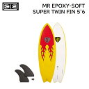 エントリーで全商品ポイント10倍 ソフトボード OCEAN&EARTH MR EPOXY-SOFT SUPER TWIN FIN 5'6 37L サーフボード ...