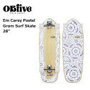 【19日20:00-23日1:59限定最大P35.5倍】サーフスケート OBFIVE オービーファイブ EM CAREY PASTEL GROM SURF SKATE 28 (RKP-1) サーフスケート コンプリート グロム サーフィン