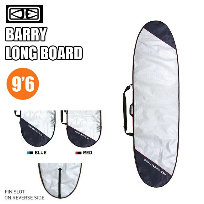 サーフボード ケース OCEAN&EARTH ロング 9'6 BARRY LONGBOARD ロング ...