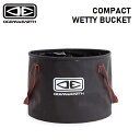ウォータープルーフバッグ OCEAN&EARTH COMPACT WETTY BUCKET お着替えバケツ 濡れたウェットスーツ 折りたたみバケツ