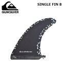 エントリーで全商品ポイント10倍 シングルフィン QUIKSILVER SINGLE FIN 8 ボックスフィン クイックシルバー サーフボード サーフィン ロ...