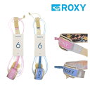 [VR[h ROXY FIJI 6'0 LV[ V[g{[h T[tB LEASH COARD