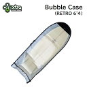 □商品詳細 ■MODEL：Bubble Case（バブルケース） ■サイズ：RETRO 6'4 ■小売希望価格：￥7,800+税 その他のサイズはこちらから -------------------------------- 固めのエアパッキンを片面2枚重綿でハードプロテクト！ インナー用エアーパッキン使用ケースで海外トリップや車内積載用に。 収納時に入れておくとクラッシュ保護対策。 車に積んでおくと、とても便利。 テール部分はベルクロによりサイズ調節可能。 -------------------------------- 【発送方法】 -宅配便 □在庫に関する注意 この商品は当店実店舗でも販売しております。 在庫数の更新は随時行っておりますが、お買い上げいただいた商品が、品切れになってしまうこともございます。 その場合、お客様には必ず連絡をいたしますが、万が一入荷予定がない場合は、キャンセルさせていただく場合もございますことをあらかじめご了承ください。 □注意事項 ：撮影環境、PC環境等で画像の色が若干違うことがあります。 メーカー希望小売価格はメーカーカタログに基づいて掲載しています