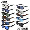 【4/25限定最大P29倍】サングラス DANG SHADES ダン シェイディーズ LOCO ロコ Polarized 偏光レンズ