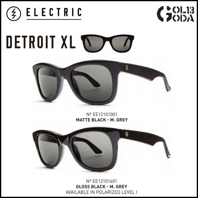 ELECTRIC DETROIT XL DEXDEX20 M.BLACK/M.GREY, G.BLACK/M.GREY エレクトリック サングラス Sunglass