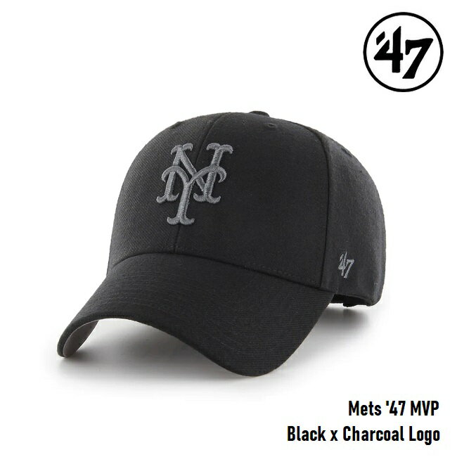 47 キャップ '47 Brand フォーティセブン MVP Mets Black x Charcoal Logo MLB CAP ニューヨーク メッツ エムブイピー ブラック x チャコールロゴ メジャーリーグ