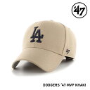 y5/1|Cgő23{zLbv tH[eBZu '47 Dodgers MVP Khaki MLB CAP LA hW[X GuCs[ W[[O