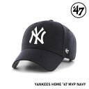 y5/1|Cgő23{zLbv tH[eBZu '47 Yankees MVP Home Navy MLB CAP NY L[X GuCs[ W[[O