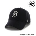 キャップ フォーティセブン '47 Tigers MVP Navy MLB 