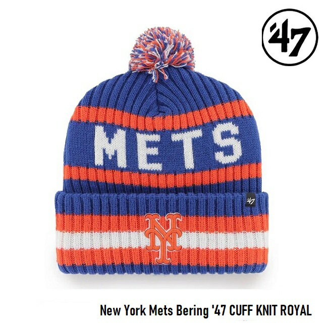 【5日最大P32倍】47 ビーニー '47 Brand フォーティセブン NEW YORK METS CUFF KNIT ROYAL ニューヨーク メッツ メジャーリーグ ニット帽 ポンポンビーニー