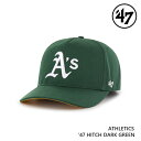 Lbv tH[eBZu '47 HITCH Athletics Basic Dark Green MLB CAP qb` AX`bNX